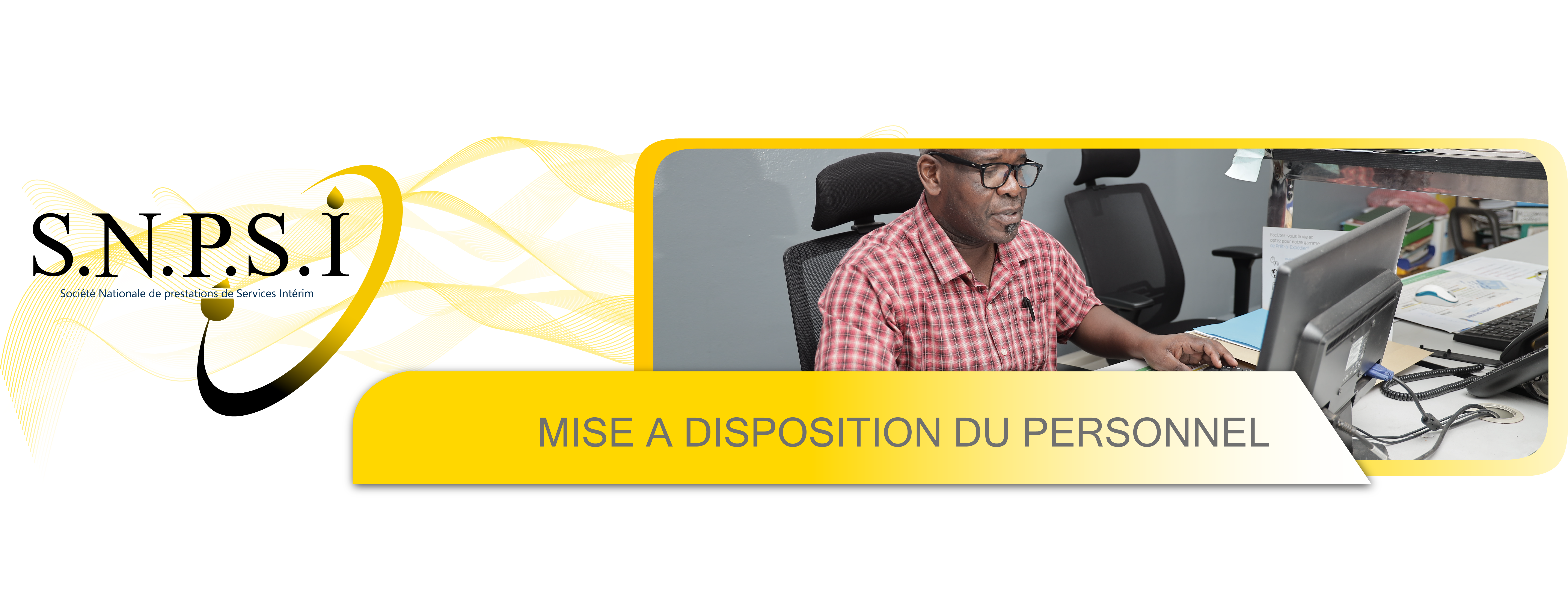 Mise a disposition du personnel